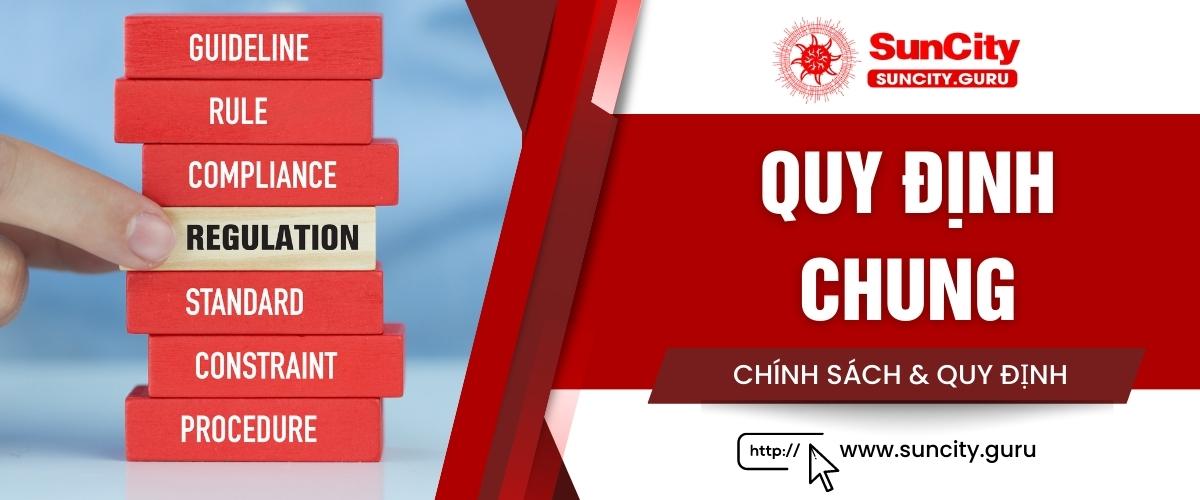 Quy định chung Suncity
