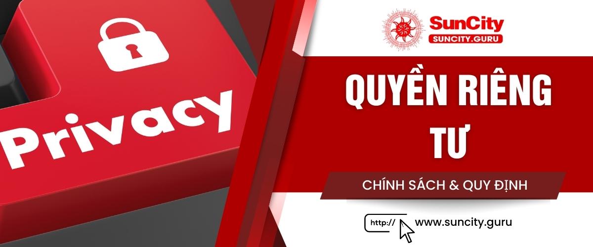 Quyền riêng tư tại Suncity