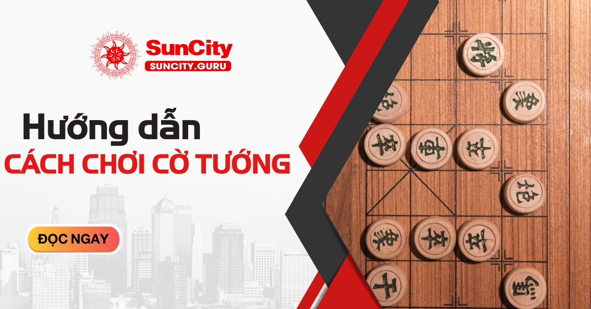 Cách chơi cờ tướng